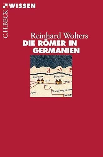 Die Römer in Germanien (Beck'sche Reihe) von Beck C. H.